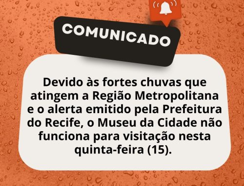Devido às chuvas, MCR não funciona para visitação nesta quinta-feira (15)